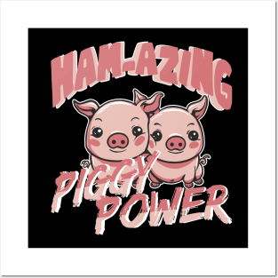 Hamazing Piggy Power Funny Pig Posters and Art